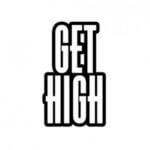 Get High
